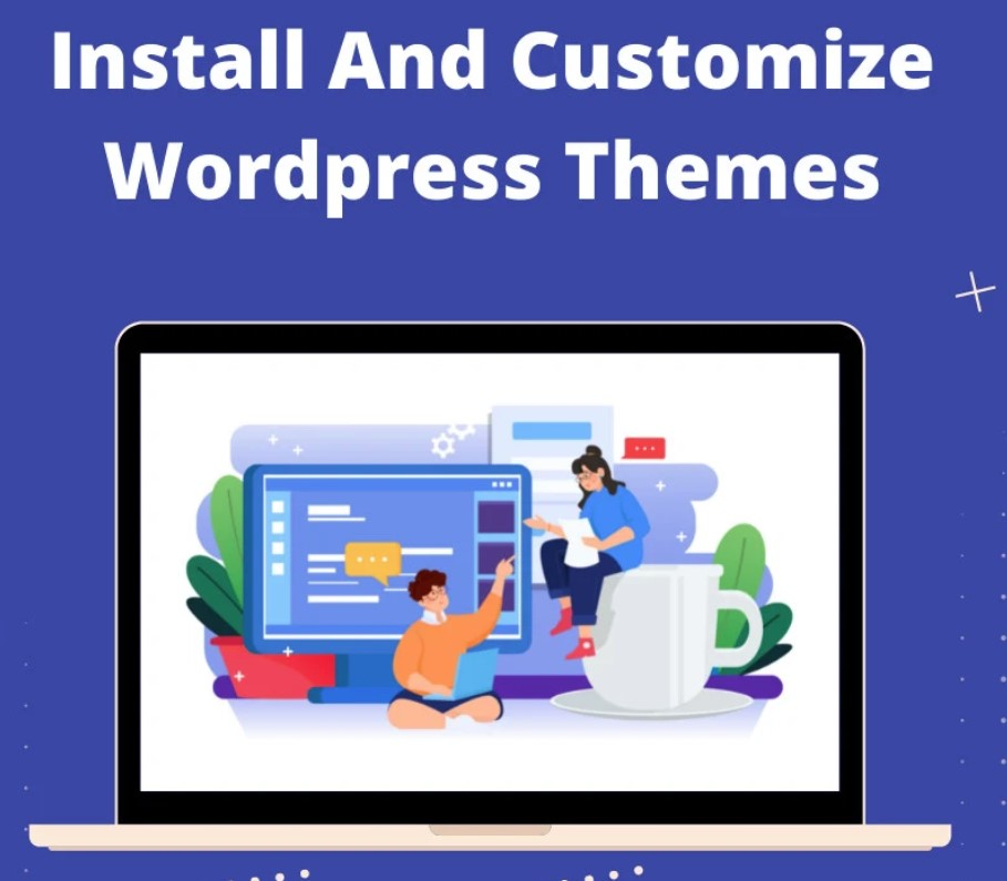 Wordpress theme installation and customization