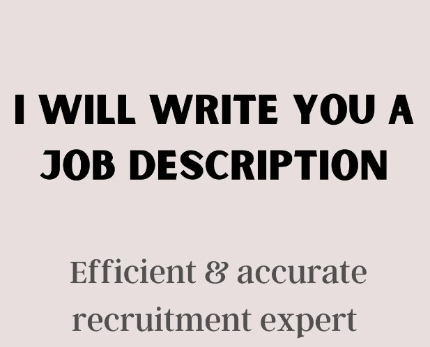 I will write you a quality job description