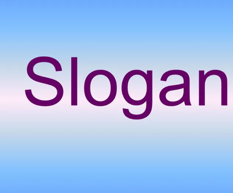 I can write a business slogan or a corporate slogan