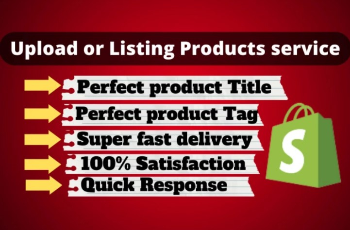 Add or listing or upload products on the Shopify store