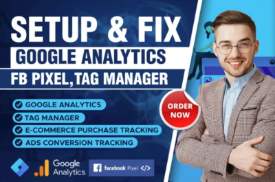 do setup google analytics 4, fb pixel API, tag manager, ga4 ecommerce tracking