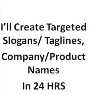 I can create a business slogan, motto, company name or trademark